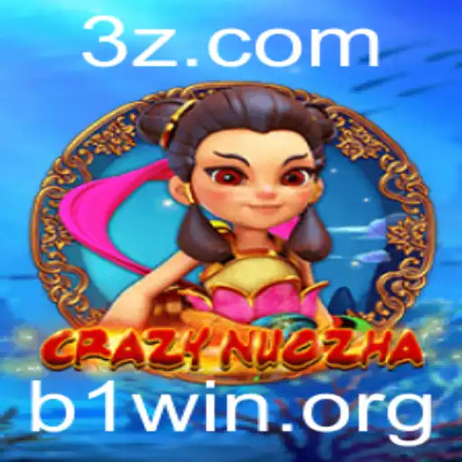 Explorando o Mundo Fascinante de CrazyNuoZha: A Nova Sensação dos Jogos com B1win