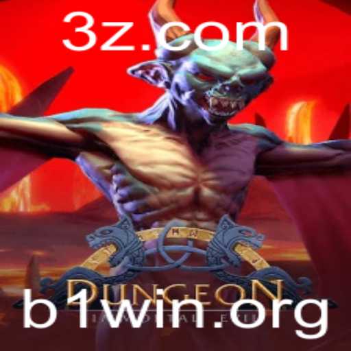 Dungeon: Explorando o Universo Intenso do Novo Jogo com Estratégias de b1win